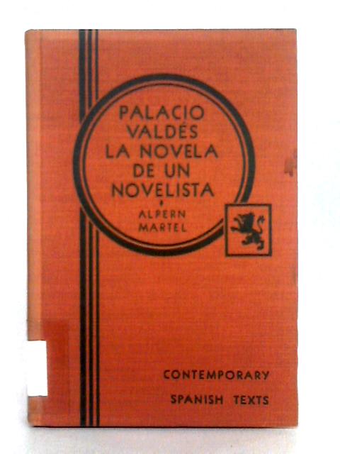 La Novela de un Novelista By Plaacio Valdes