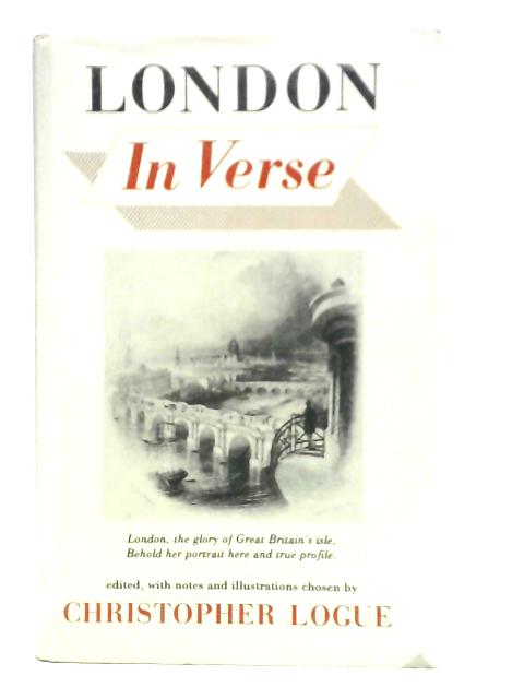 London in Verse By Christopher Logue