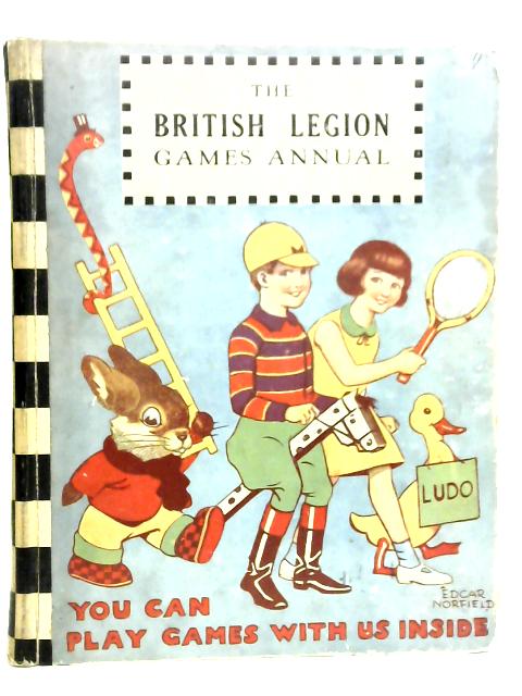 The British Legion Annual By E.Norfield