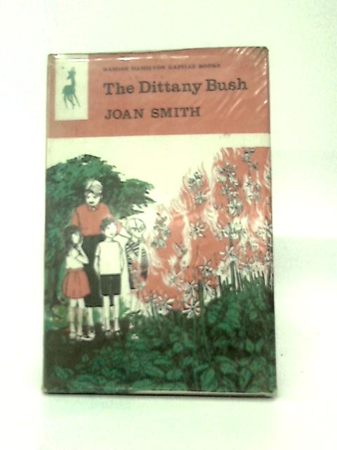 The Dittany Bush By Joan Smith