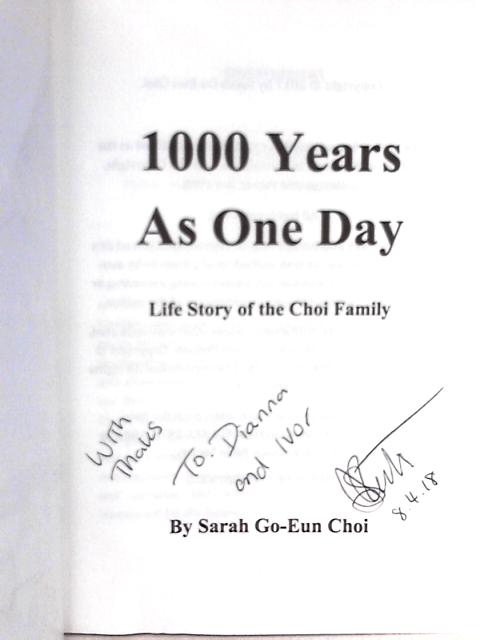 1000 Years As One Day By Sarah Go-Eun Choi