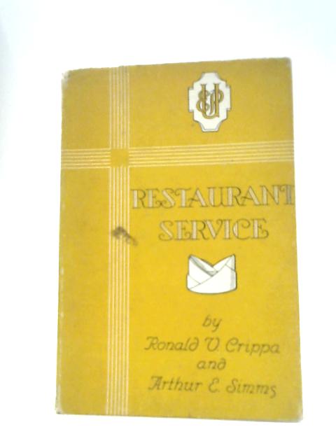 Restaurant Service By Ronald V Crippa & Arthur E Simms