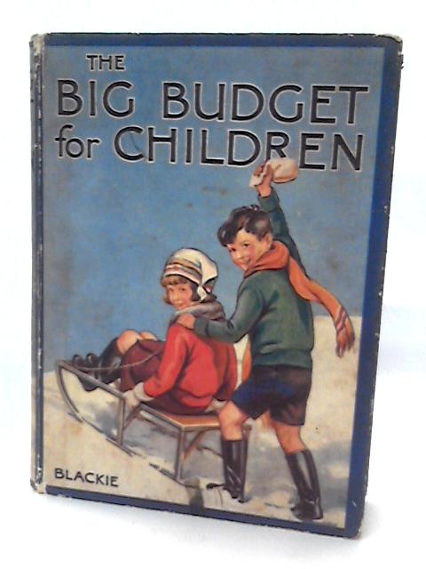 The Big Budget For Children