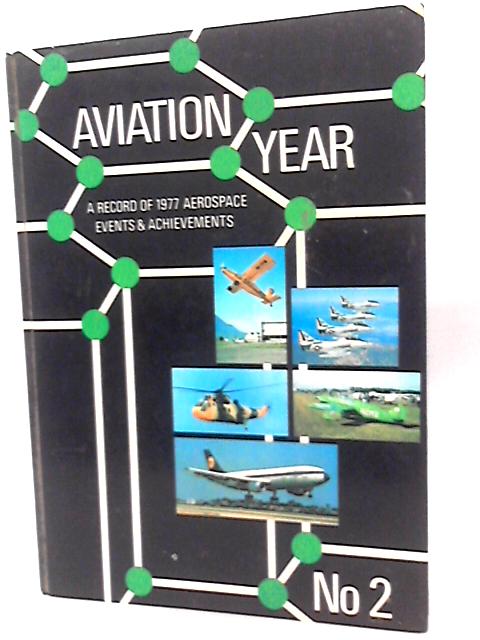 Aviation Year No 2 von M.J. Hooks