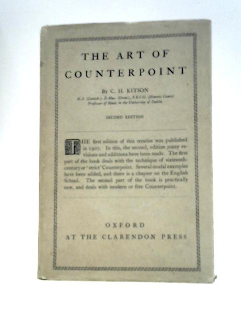 The Art Of Counterpoint. By C.H.Kitson