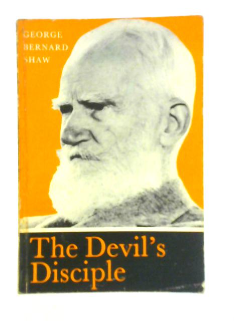 The Devil's Disciple von Bernard Shaw