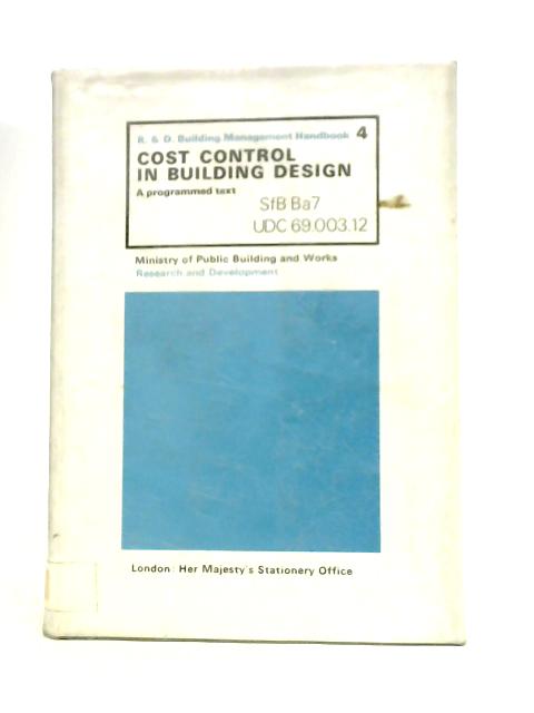 Cost Control in Building Design par Internation Tutor Machines