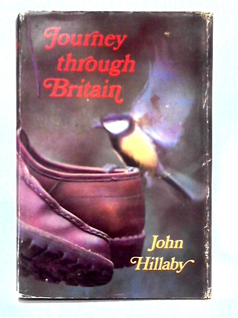 Journey Through Britain von John Hillaby