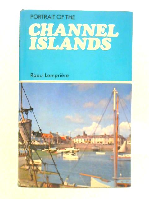 Portrait of the Channel Islands By Raoul Lempriere