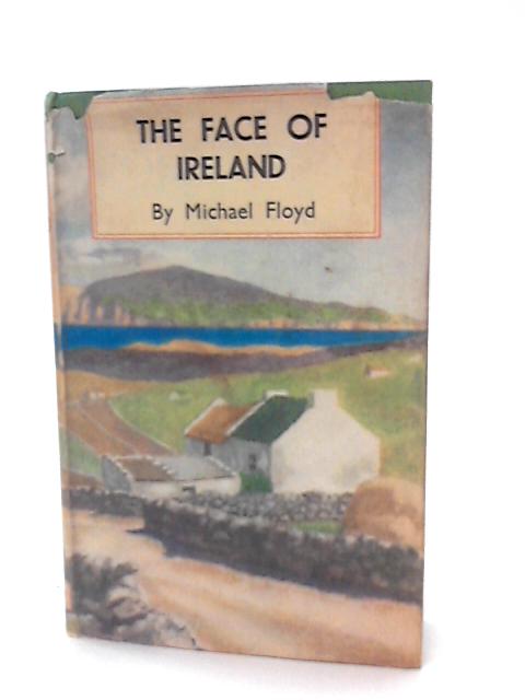 The Face of Ireland von Michael Floyd