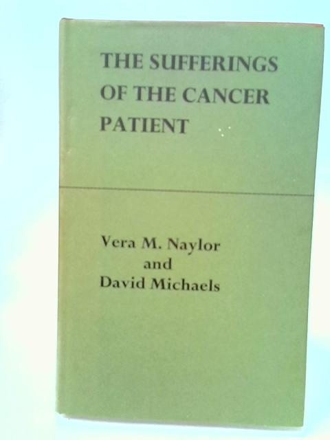 The Suffering of The Cancer Patient By Naylor & Michaels