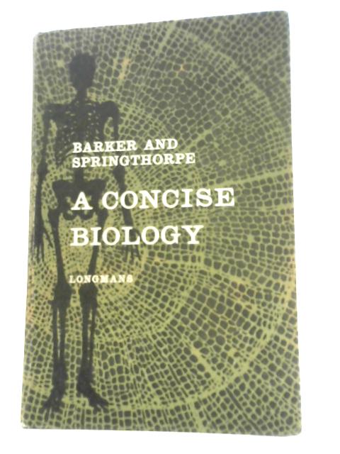 Concise Biology par W. B Barker