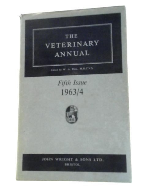 The Veterinary Annual 1963-4 By W.A.Pool (Ed.)