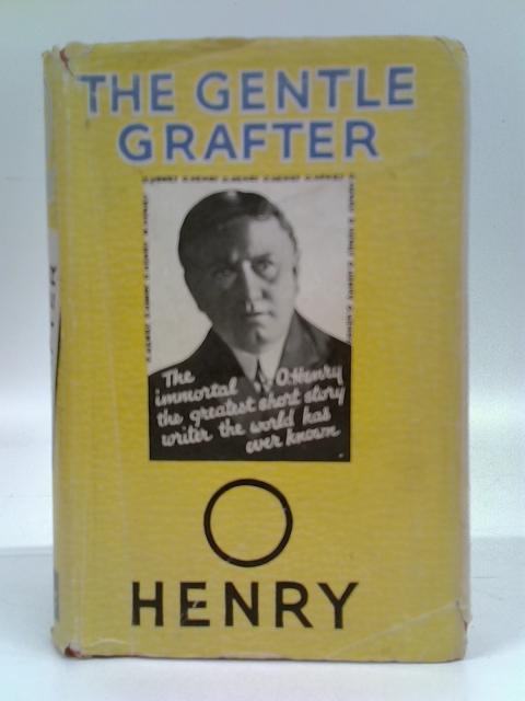 The Gentle Grafter By O. Henry
