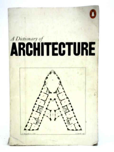 The Penguin Dictionary of Architecture By Various