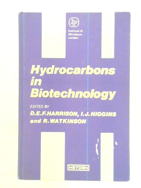 Hydrocarbons in Biotechnology By D. E. F. Harrison, et al. (Ed.)