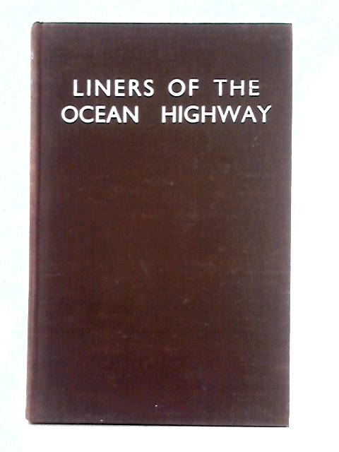 Liners of the Ocean Highway von Alan L. Cary