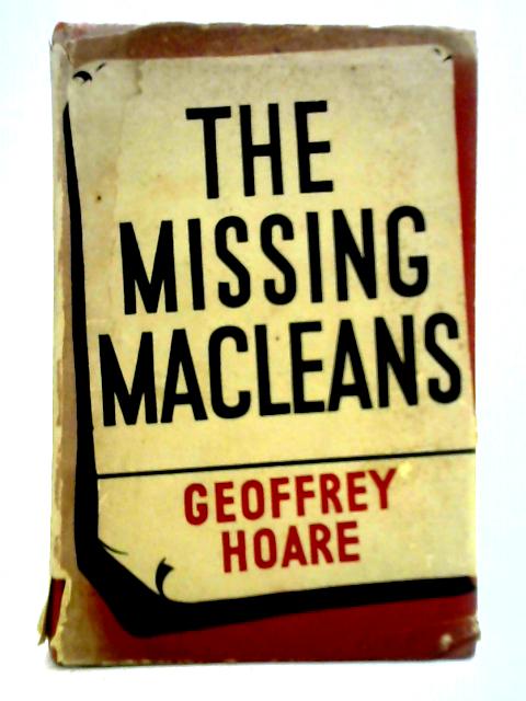 The Missing Macleans By Geoffrey Hoare