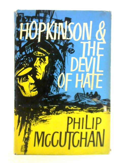Hopkinson and the Devil of Hate von Philip McCutchan