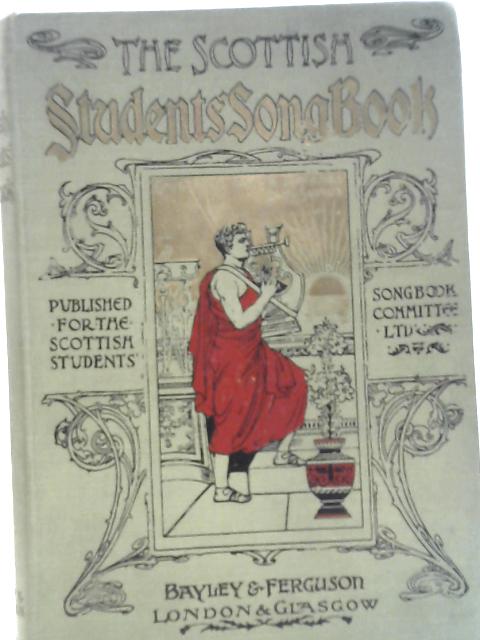 The Scottish Students Songbook von Unknown