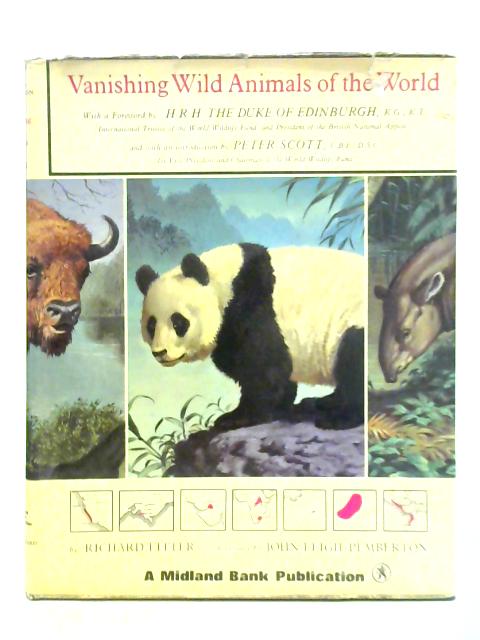 Vanishing Wild Animals of the World By Richard Fitter