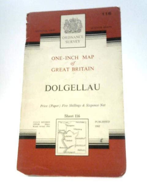 Dolgellau. One-inch Map of Great Britain Sheet 116. 1:63360 Seventh Series von Ordnance Survey