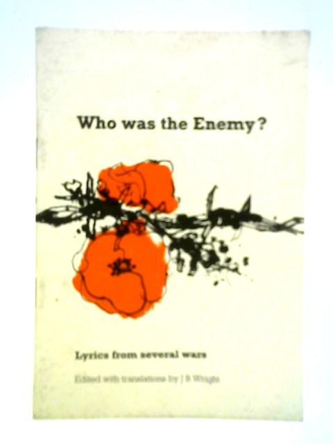 Who Was the Enemy?: Lyrics from Several Wars von Various