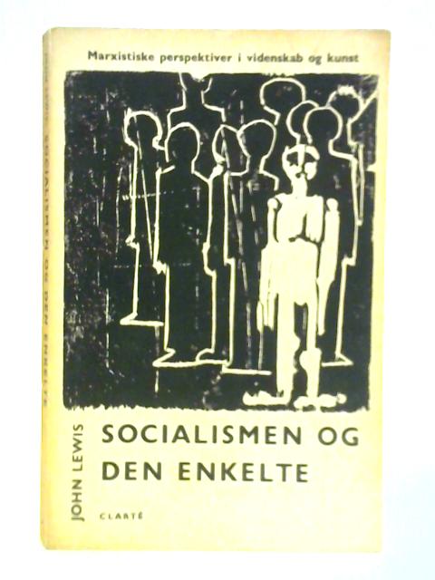 Socialismen og Enkelte By John Lewis