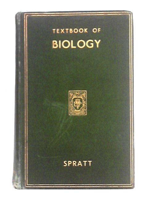 Textbook of Biology By E.R. spratt, A.V. Spratt