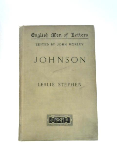 Samuel Johnson (English Men of Letters) By Leslie Stephen