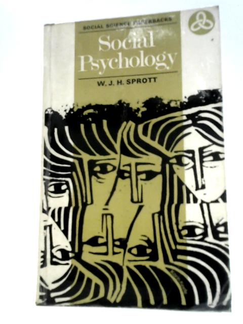 Social Psychology By W. J. H. Sprott