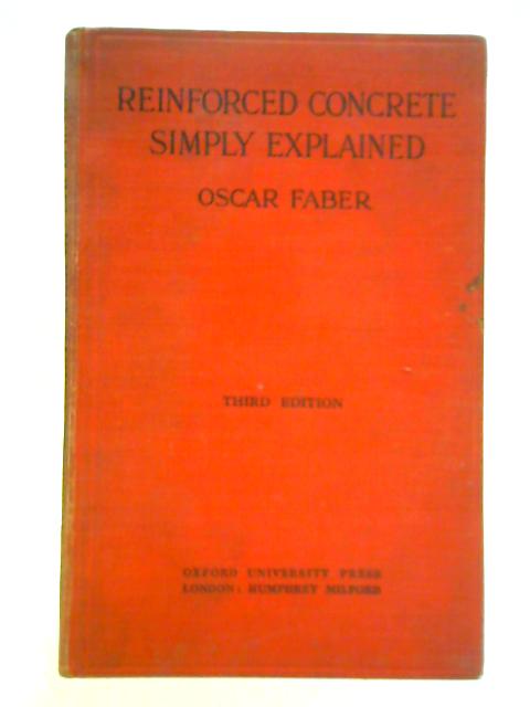 Reinforced Concrete Simply Explained By Oscar Faber