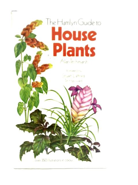 The Hamlyn Guide to House Plants von Alan Titchmarsh