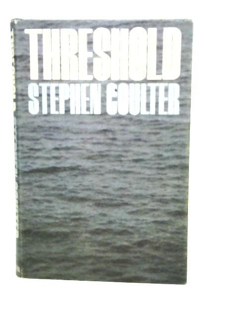 Threshold By Stephen Coulter