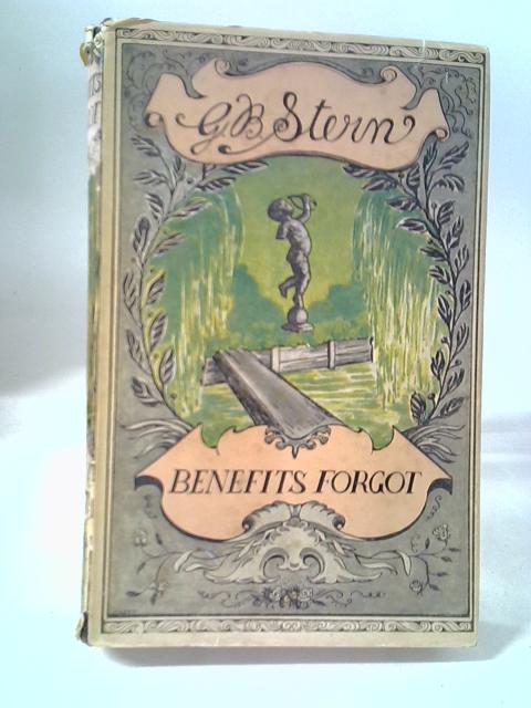 Benefits Forgot By G B Stern