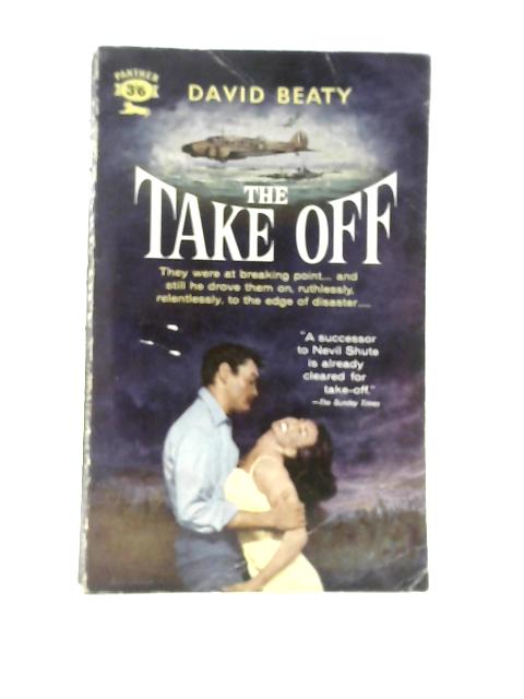 The Take off von David Beaty