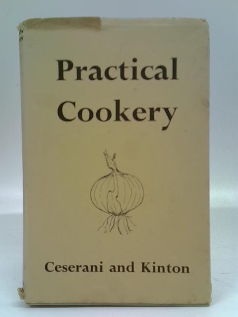 Practical Cookery By Victor Ceserani and Ronald Kinton