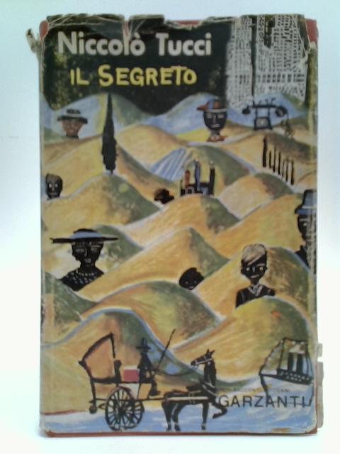 Il Segreto By Niccolo Tucci
