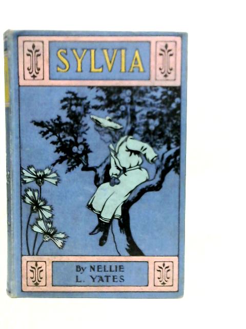 Sylvia By Nellie L.Yates