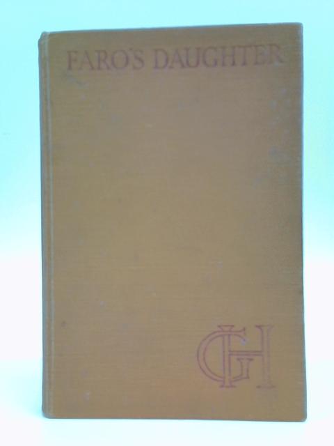 Faro's Daughter By Georgette Heyer