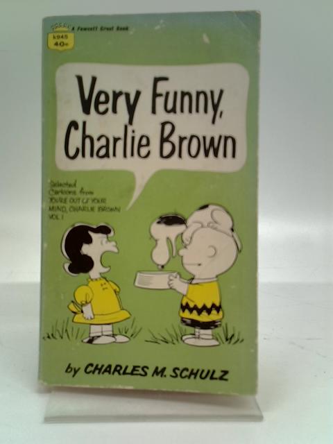 Very Funny Charlie Brown By Charles M. Schulz