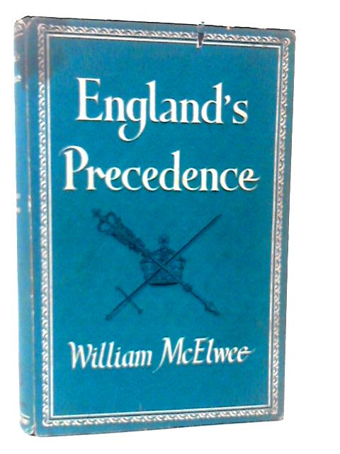 England's Precedence. By William McElwee