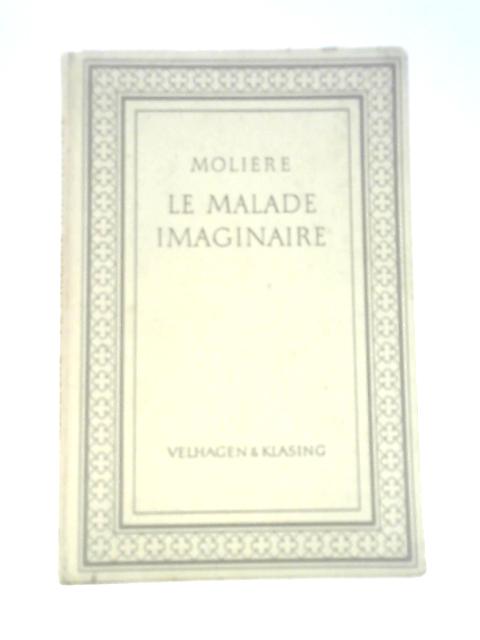 Le Malade Imaginaire von Moliere