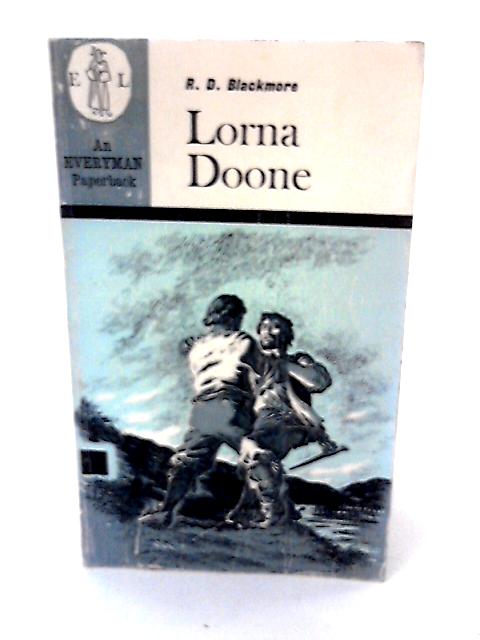Lorna Doone By R. D. Blackmore