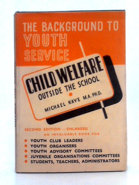 Child Warfare Outside the School By Michael Kaye