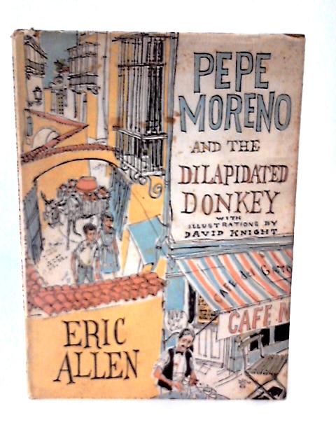 Pepe Moreno & The Dilapidated Donkey By Eric Allen