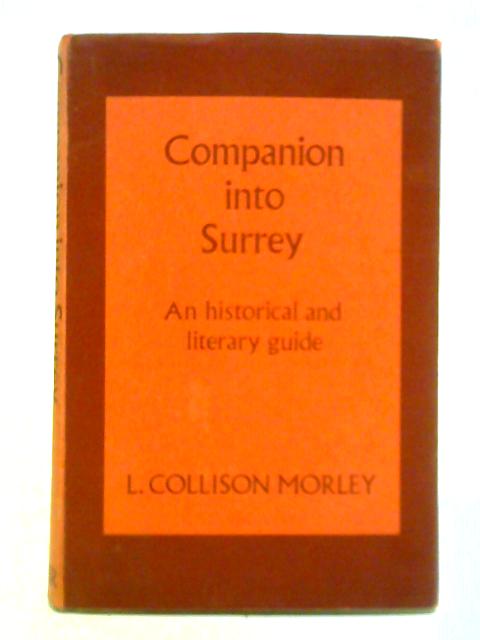 Companion into Surrey By L. Collison-Morley