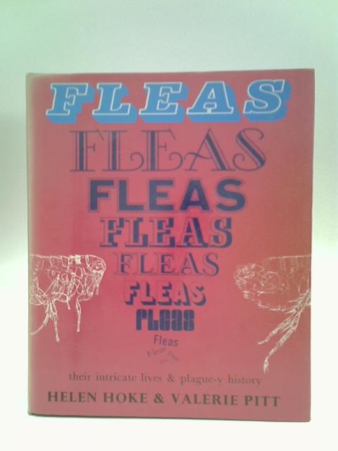 Fleas, Their Intricate Lives And Plague-y History By Helen Hoke