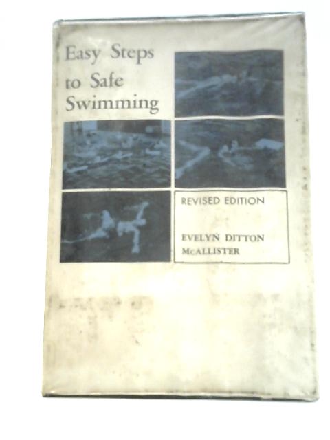 Easy Steps to Safe Swimming By Evelyn Ditton McAllister