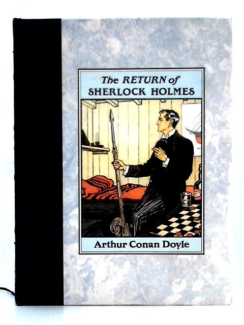 Return of Sherlock Holmes By Sir Arthur Conan Doyle